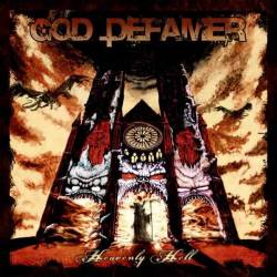 God Defamer : Heavenly Hell